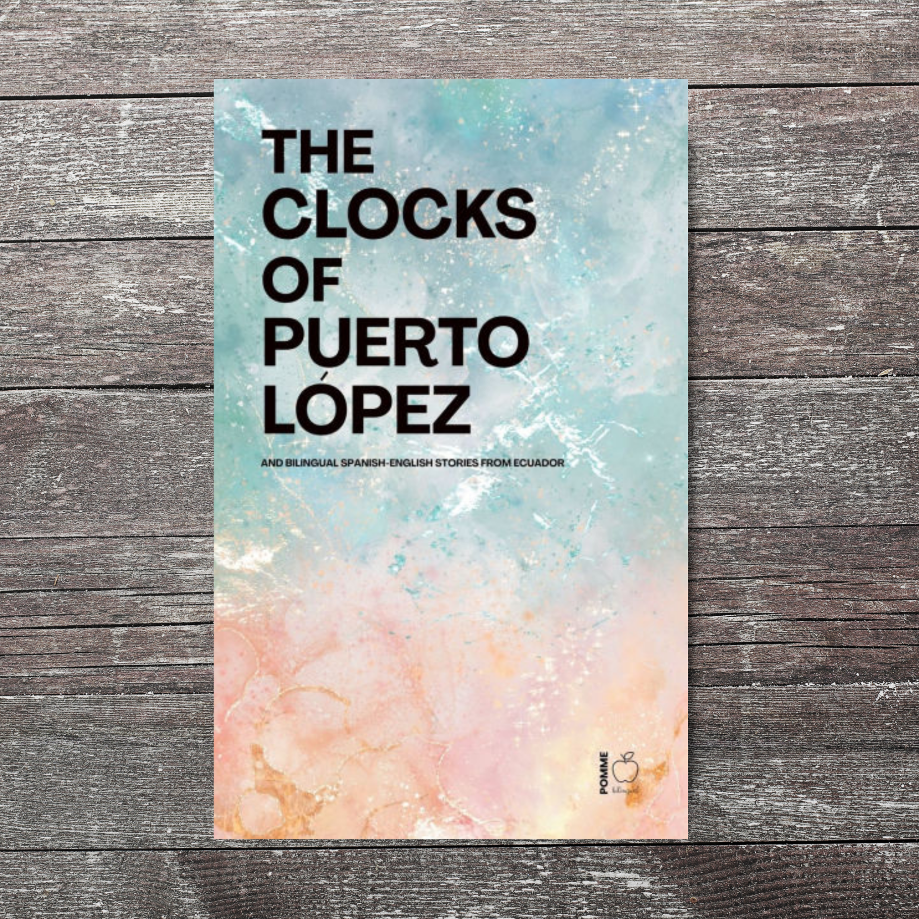 Book cover titled "The Clocks of Puerto Lopez" with a pastel watercolour background.